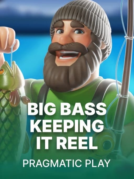 Big Bass Bonanza - Keeping it Reel